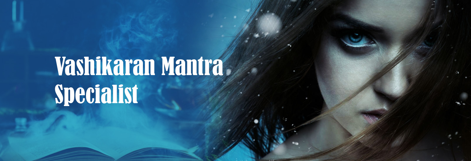 Vashikaran Specialist in Bangalore